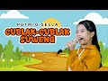 CUBLAK CUBLAK SUWENG - PUTRI GISELLA