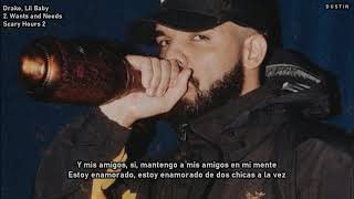 Drake ⥈ Wants and Needs Ft Lil Baby «Subtitulado Español»