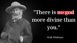 Walt Whitman Quotes That Will Inspire You to Be Your Best Self | Quotes_Official