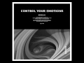 Nosh & SJ - Control Your Emotions (Original Mix)