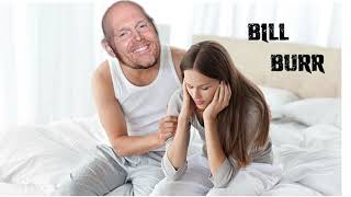 Bill Burr Women Can Cry on Demand!