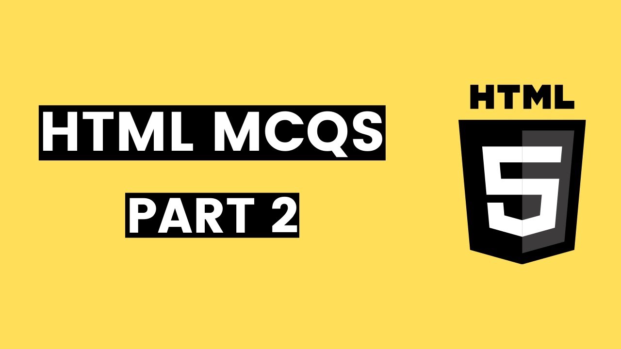 HTML MCQS PART 2 - YouTube