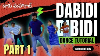 Dabidi Dibid Dance Tutorial Part 1 | Daku Maharaj Step Breakdown | Telugu Song Step-by-Step