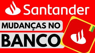 ♨️SANTANDER / NOTÍCIA RUIM PARA CLIENTES♨️