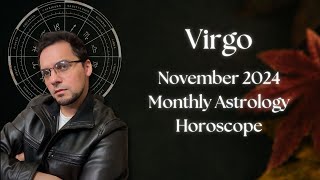 Virgo November 2024 Monthly Astrology Horoscope