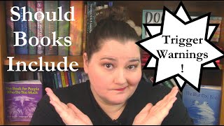 Should Books Include Trigger/Content Warnings?