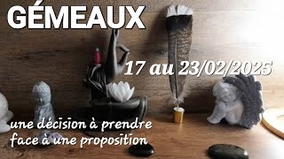 GÉMEAUX ♊️ DU 17 au 23 février 2025 🧚‍♀️ une décision à prendre face à une proposition 🙏🏼