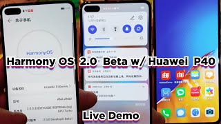 Harmony OS 2.0 Beta Live Demo w/ Huawei P40 ( Hongmeng OS HarmonyOS HongmengOS )