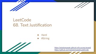 【每日一题】LeetCode 68. Text Justification