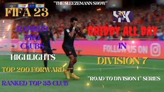 FIFA 23 - Ranked Pro Clubs - D7 Highlights