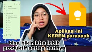 #REVIEW APLIKASI GOOGLE KEEP, APLIKASI YANG BISA BIKIN KITA LEBIH PRODUKTIF SETIAP HARINYA. MANTAP!!