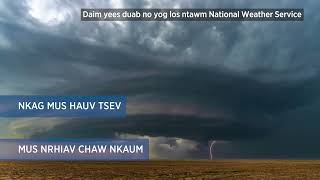 Nag Xob Nag Cua / Thunderstorms - Hmong