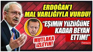 Kılıçdaroğlu'ndan Erdoğan'ı kızdıracak mal varlığı açıklaması! "Eşimin yüzüğüne kadar beyan ettim!"