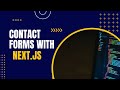 How to Build Contact Forms with Next.js 13, React and Tailwind css