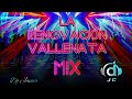 la renovaciÓn vallenata mix dj javier