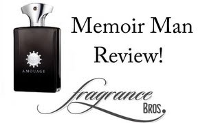 Memoir Man Review! A Great Amouage!