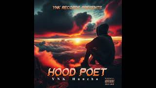 YNK Huncho - Hood Poet (Official Audio)