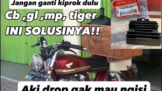 SOLUSI AKI SERING DROP GAK MAU NGISI BUAT CB GL MP TIGER  YG SERING DI SEPELEKAN‼️ KALIAN WAJIP TAU