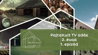 PajtaKult TV adás 2. évad 1. epizód 2. rész  - Balatonszepezd és környéke