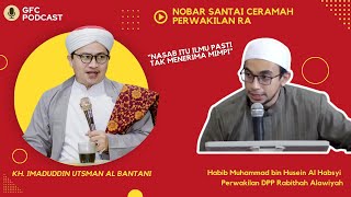 KH. IMADUDDIN UTSMAN MENGOMENTARI HABIB MUHAMMAD BIN HUSEIN AL HABSYI: 