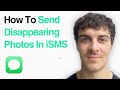 How To Send Disappearing Photos In Imessage On Iphone (2025 Guide)