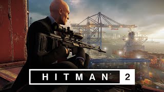 HITMAN™ 2: Sniper Assassin - Hantu Port, Singapore (Silent Assassin, No Alarm)