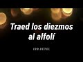 Traed los diezmos al alfolí – Piano Instrumental