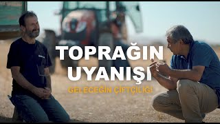 Toprağın Uyanışı | Tanıtım Filmi