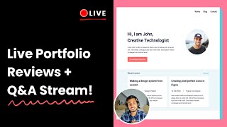 Live UX Design Portfolio Reviews + Q&A Stream!
