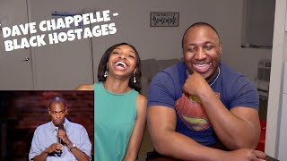 Dave Chappelle / Black Hostages/ Reaction!