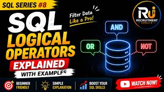 🔥 SQL Logical Operators Explained | AND, OR & NOT with Real Examples | SQL Series #8