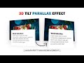 Javascript Mousemove 3D Parallax Tilt Effect using Vanilla tilt.js 3D Tilt Hover Effects