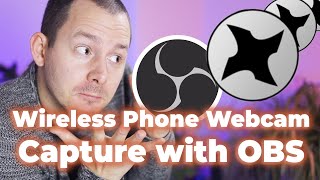 Turn Your Phone into a Webcam — FREE, No App, No Cables with OBS.Ninja / VDO.Ninja