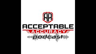 Acceptable Accuracy Ep.28 - Prepared Citizen Loadout Part 1: The Basics