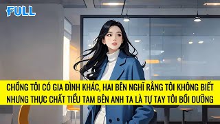 FULL | VẢ MẶT NGƯỜI CHỒNG CẶN BÃ VÀ BỐ MẸ CHỒNG KHINH THƯỜNG CON DÂU | TRUYỆN AUDIO