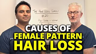Causes of Female Pattern Hair Loss
