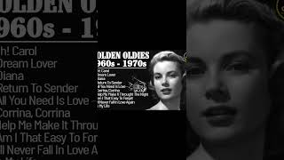 Greatest Hits Golden Oldies 50's 60's 70's - Oldies But Goodies - Music Bring Back Your Memories