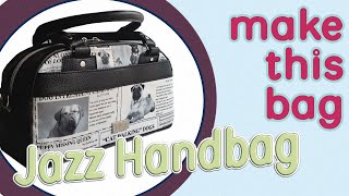 Make a 'Jazz' hand-Bag with Rolled Handles (Easy Bag Sewing Tutorial)