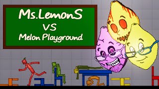 MS.LEMONS vs Melon Playground - Ms LemonS - People Playground