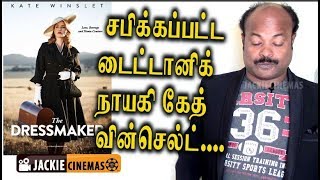 The Dressmaker 2015 Australian Movie Review In Tamil By #Jackiesekar | Kate Winslet | #Jackiecinemas