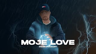 Ziarecki - Moje love (prod. FVCKOFF)