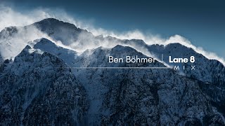 Ben Böhmer | Lane 8 - Mix Collection