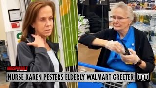 WATCH: Nurse Karen Harasses Elderly Walmart Greeter
