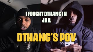 "I fought DThang in jail" ‼️ *DThangs POV | Confessions Of An NPC