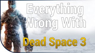 GAME SINS | Everything Wrong With Dead Space 3