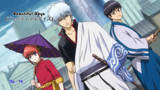 Gintama Opening 16 Beautiful Days (ビューティフルデイズ)