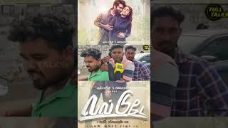 Padam Bangam BRO 🔥| Love Today Public Review | LoveToday Review | Love Today Movie Review | #shorts