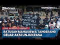 Ratusan Mahasiswa Tangerang Gelar Aksi Unjukrasa di Tugu Adipura