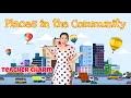 Places in the Community | Community Places for Kids | Activity Game for Kids | Teacher Charm