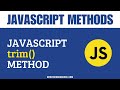 JavaScript trim() Method | JavaScript String Methods | JavaScript Methods